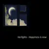 Herlights - Happiness Is Now